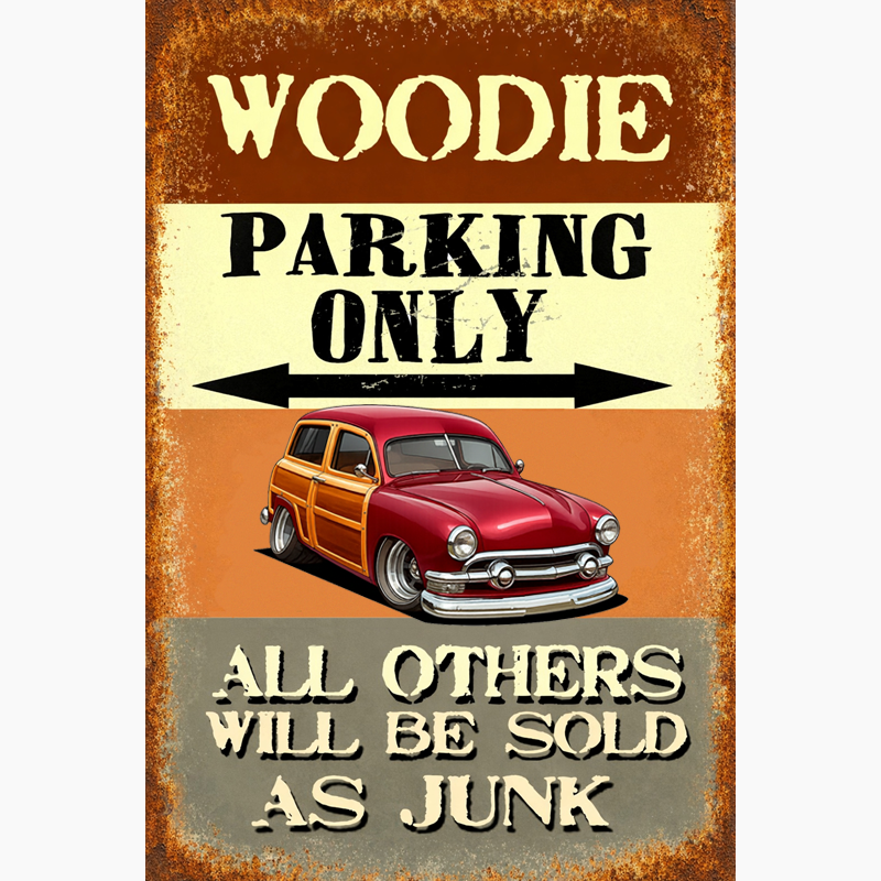 9KBA527 (CA) Sign - Woodie Parking Only II