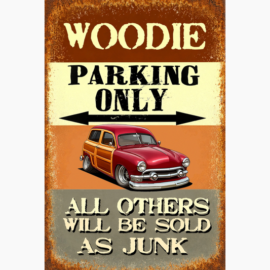 9KBA527 (CA) Sign - Woodie Parking Only II