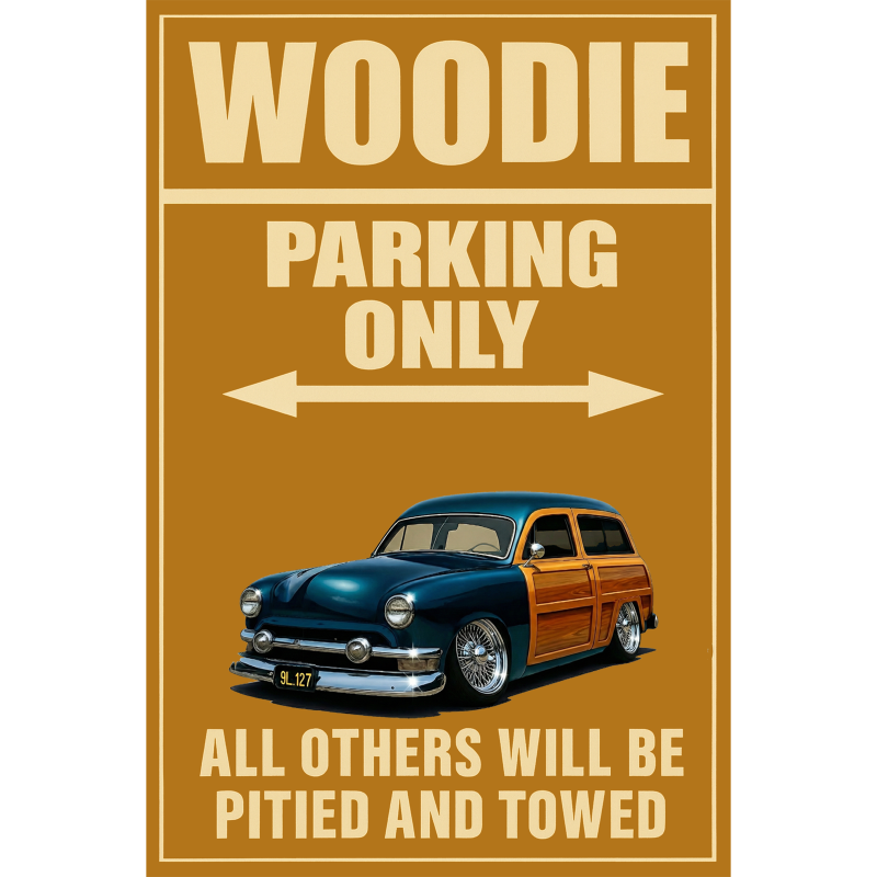9L127 (CA) Sign - Woodie Parking Only