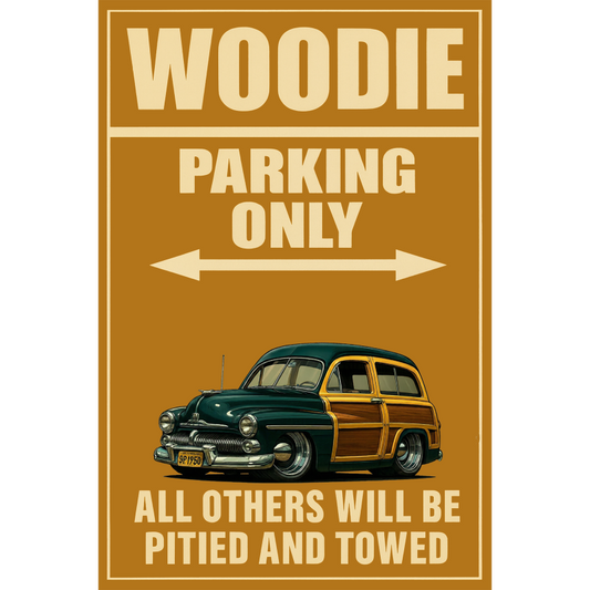 9P1950 (CA) Sign - Woodie Parking Only