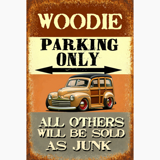 AKA6146 (AZ) Sign - Woodie Parking Only II