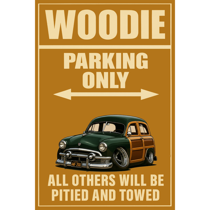 AWF200 (CA) Sign - Woodie Parking Only