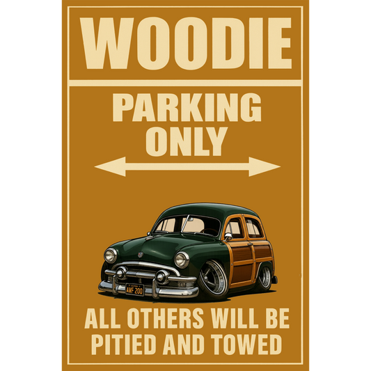 AWF200 (CA) Sign - Woodie Parking Only