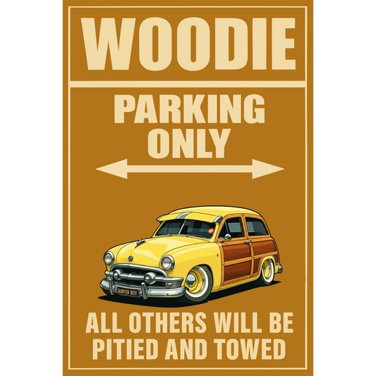 BEACHGY (CA) Sign - Woodie Parking Only