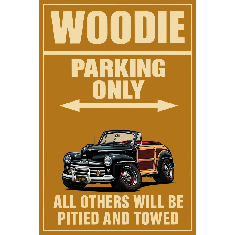 BPP575 (CA) Sign - Woodie Parking Only