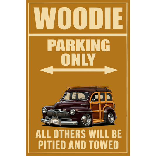 BUWOODY (CA) Sign - Woodie Parking Only