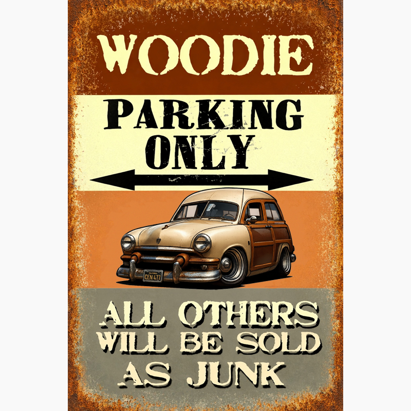 CEN477 (CA) Sign - Woodie Parking Only II