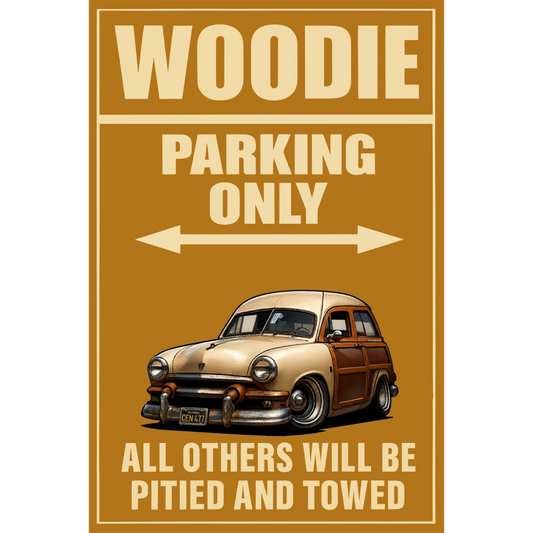 CEN477 (CA) Sign - Woodie Parking Only