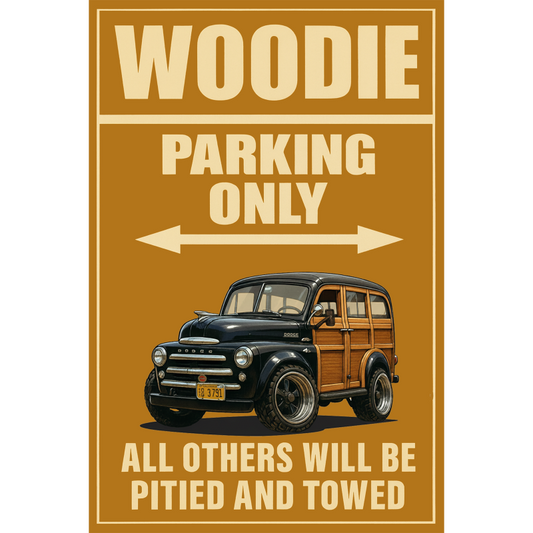 DG3791 (CA) Sign - Woodie Parking Only