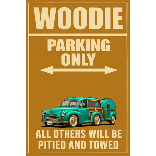 EAK925 (CA) Sign - Woodie Parking Only