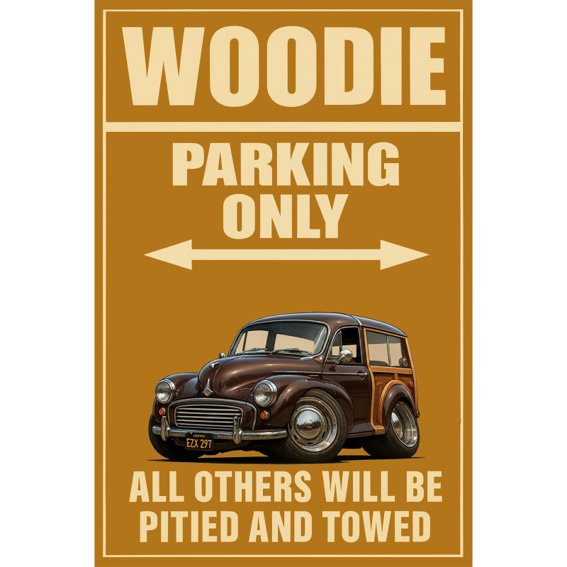 EZX297 (CA) Sign - Woodie Parking Only