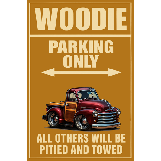 F21198 (CA) Sign - Woodie Parking Only