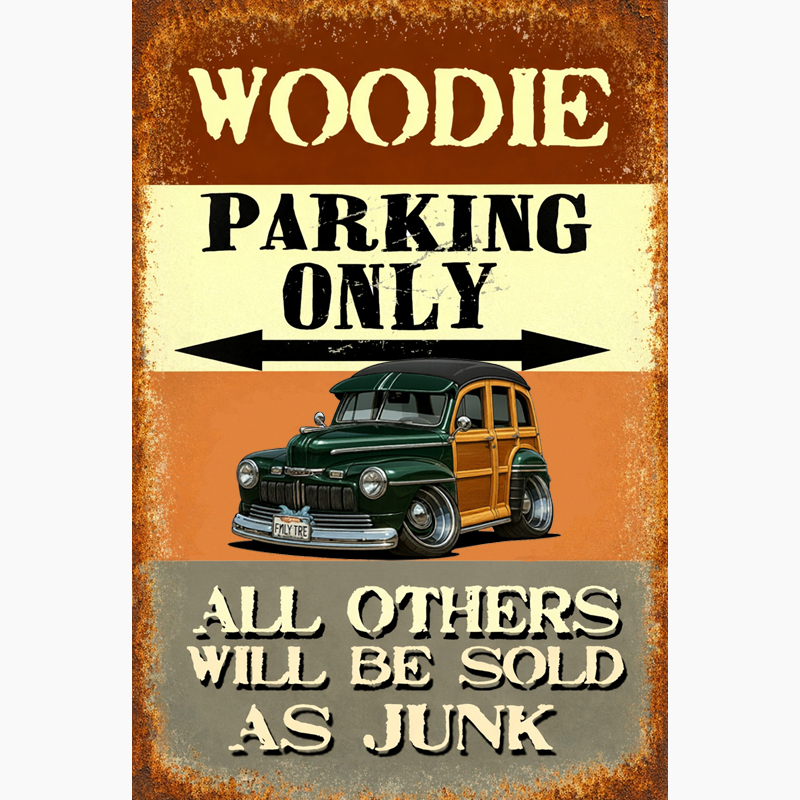 FMLYTRE (CA) Sign - Woodie Parking Only II