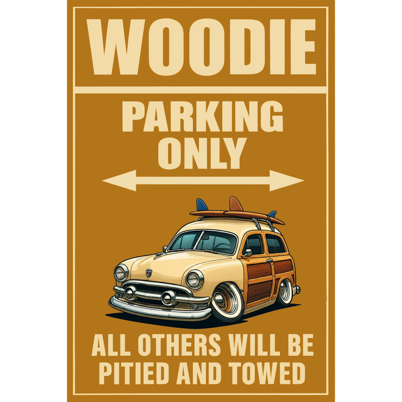 FWOOD51 (CA) Sign - Woodie Parking Only