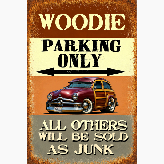 FYRWOD (CA) Sign - Woodie Parking Only II