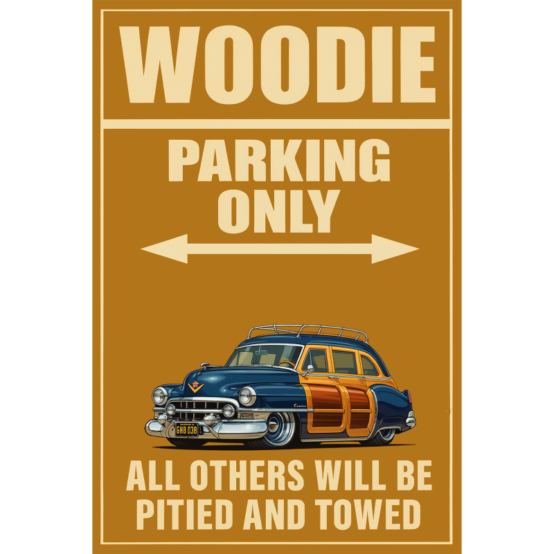 GWB038 (CA) Sign - Woodie Parking Only