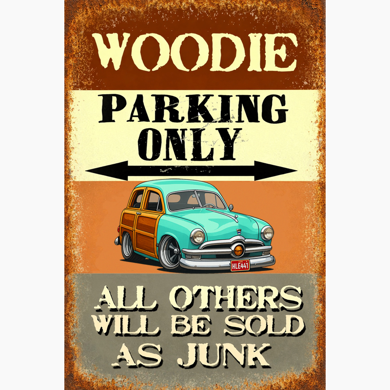 HLE441 (CU) Sign - Woodie Parking Only II