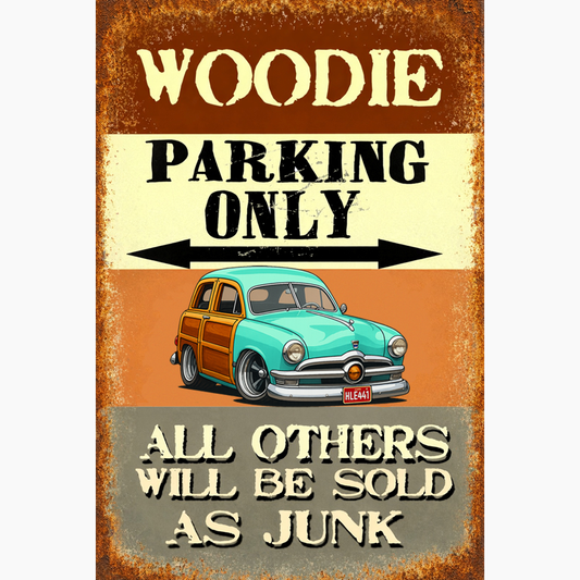 HLE441 (CU) Sign - Woodie Parking Only II