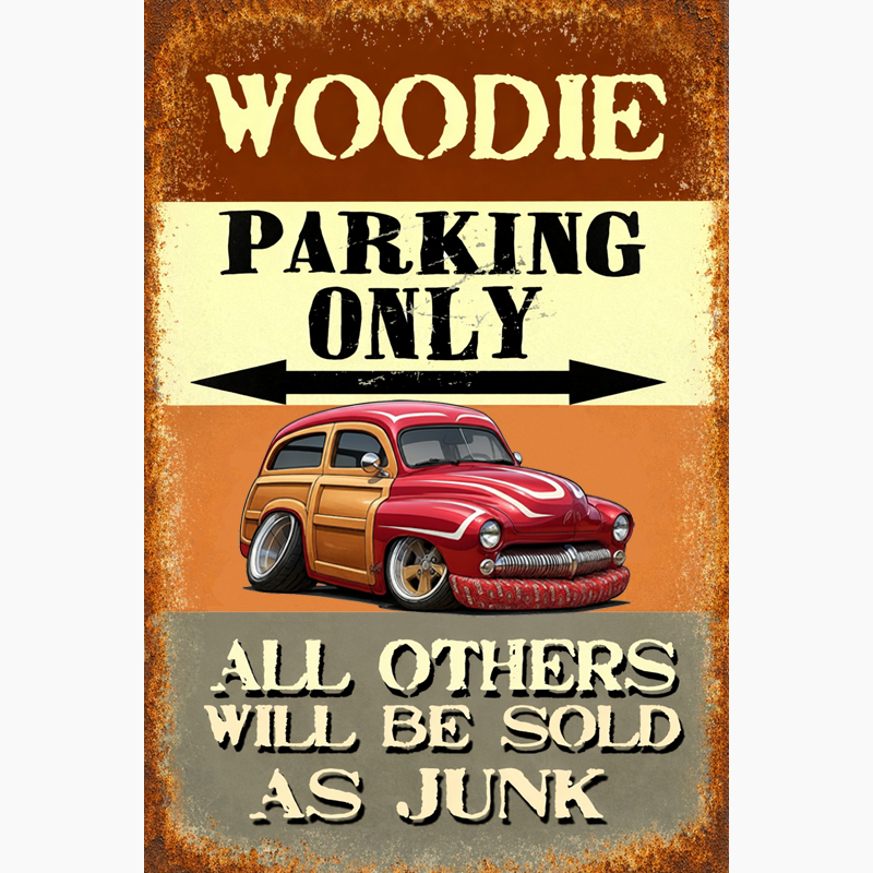 HTRDWDY (CA) Sign - Woodie Parking Only II