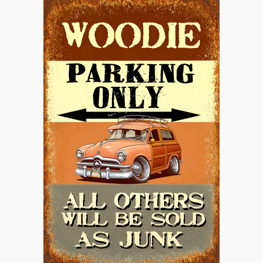 HV1950 (CA) Sign - Woodie Parking Only II