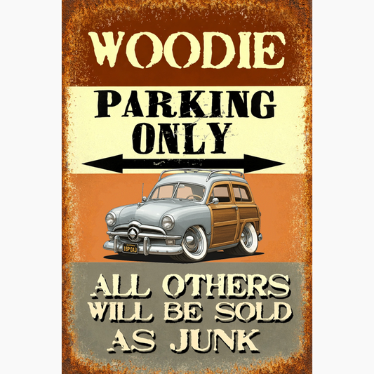 IBP043 (CA) Sign - Woodie Parking Only II