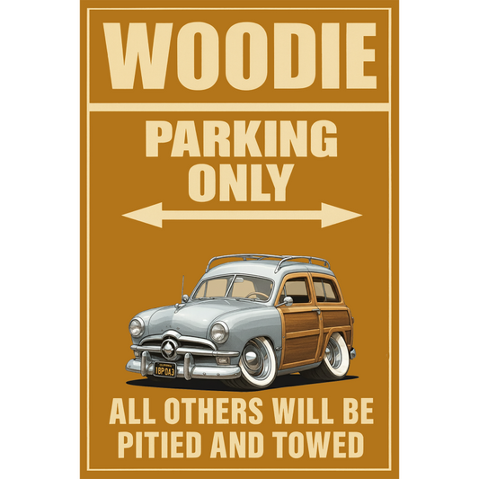 IBP043 (CA) Sign - Woodie Parking Only