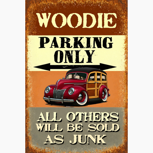 JIMZ39 (CA) Sign - Woodie Parking Only II