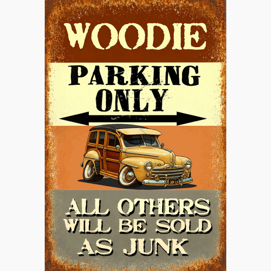 JNM48 (CA) Sign - Woodie Parking Only II