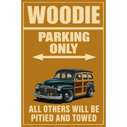KLWOODY (CA) Sign - Woodie Parking Only
