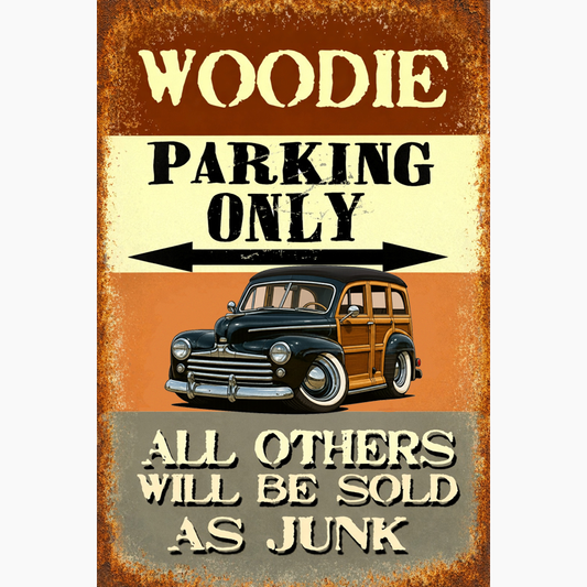 KNOTY47 (CA) Sign - Woodie Parking Only II