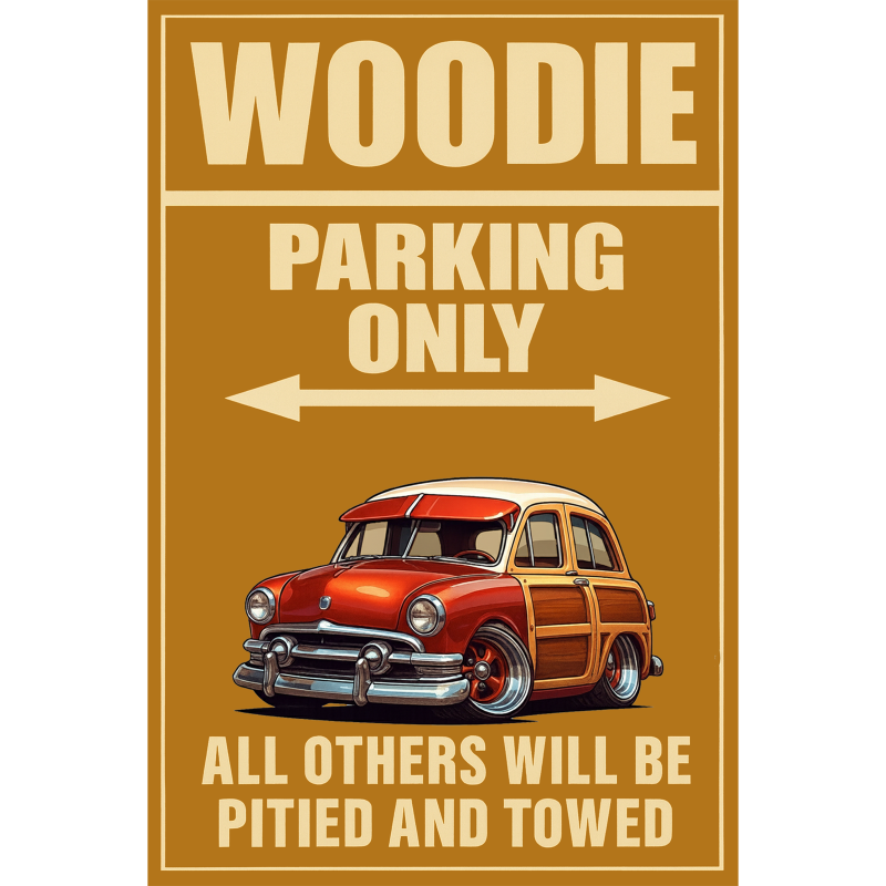 NDLSSMR (CA) Sign - Woodie Parking Only