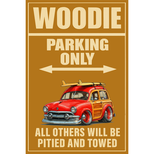 OLDSRFR (CA) Sign - Woodie Parking Only