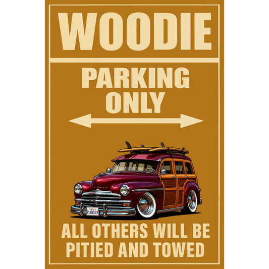 PLYWD49 (CA) Sign - Woodie Parking Only