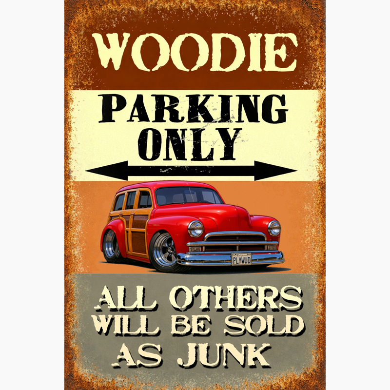 PLYWUD (CA) Sign - Woodie Parking Only II