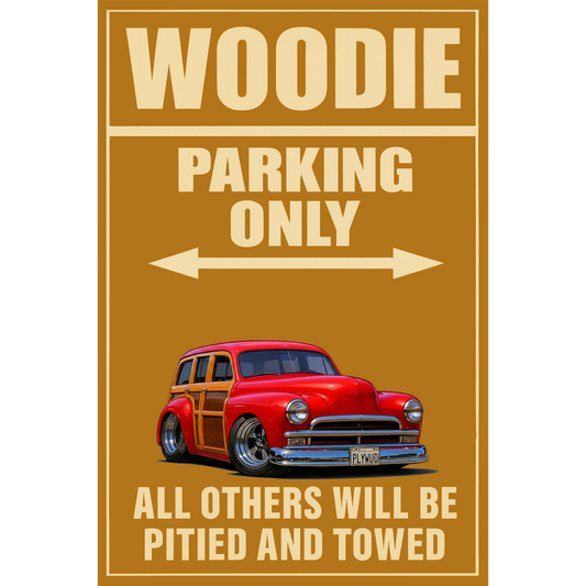PLYWUD (CA) Sign - Woodie Parking Only