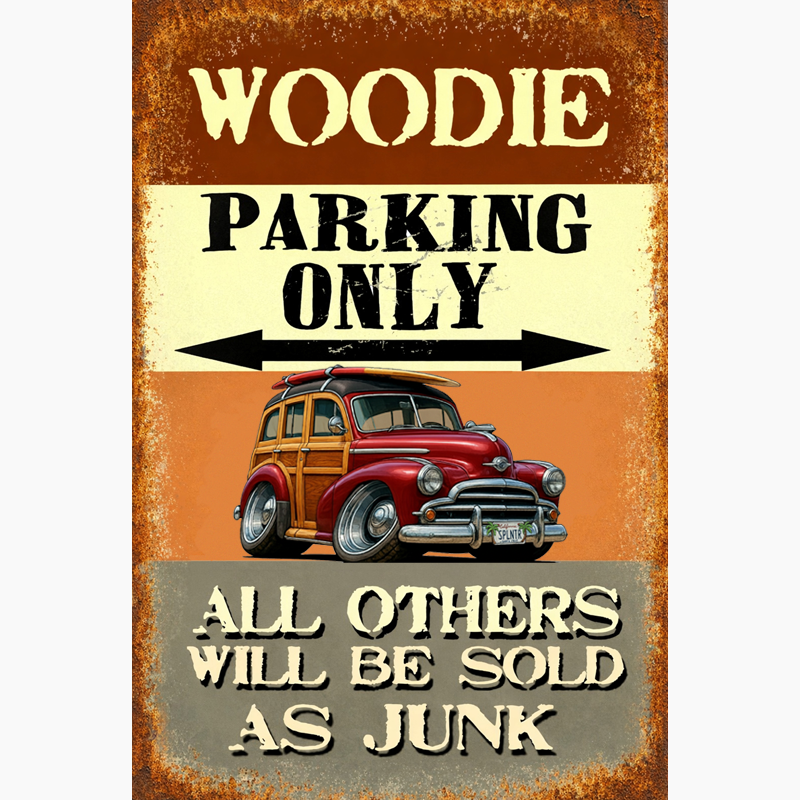 SPLNTR (CA) Sign - Woodie Parking Only II