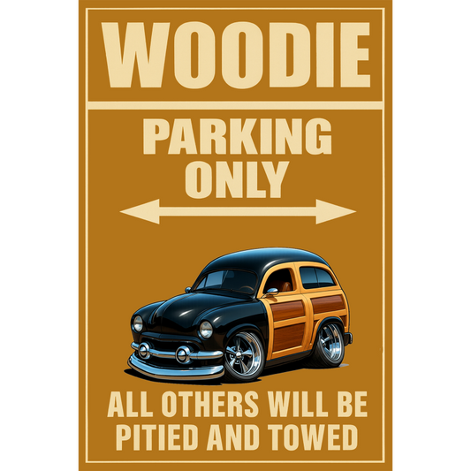 WDNROD (CA) Sign - Woodie Parking Only