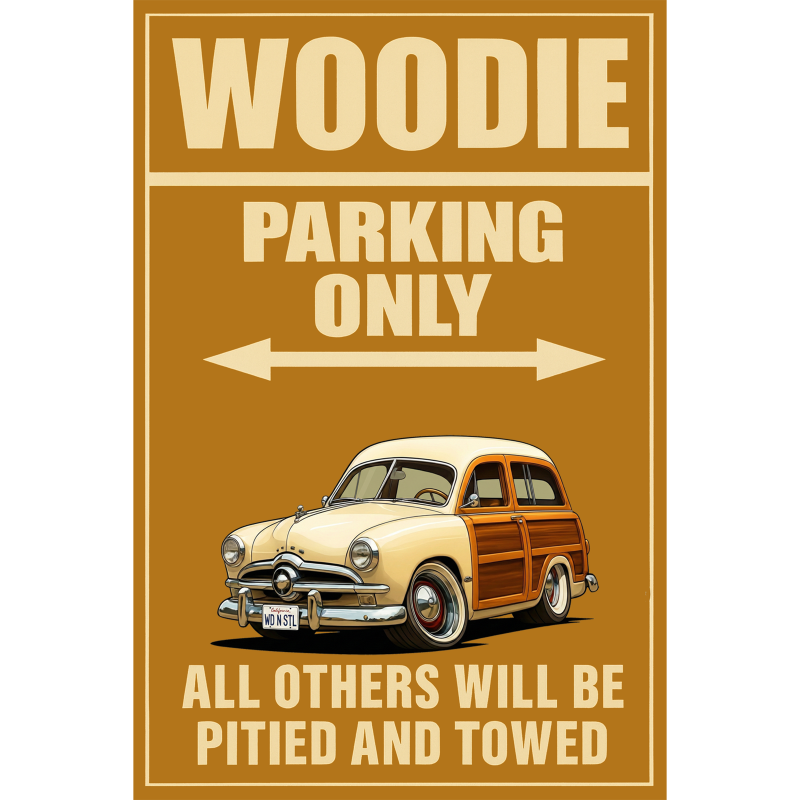 WDNSTL (CA) Sign - Woodie Parking Only
