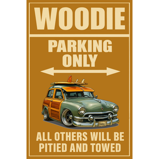 WDY51 (CA) Sign - Woodie Parking Only