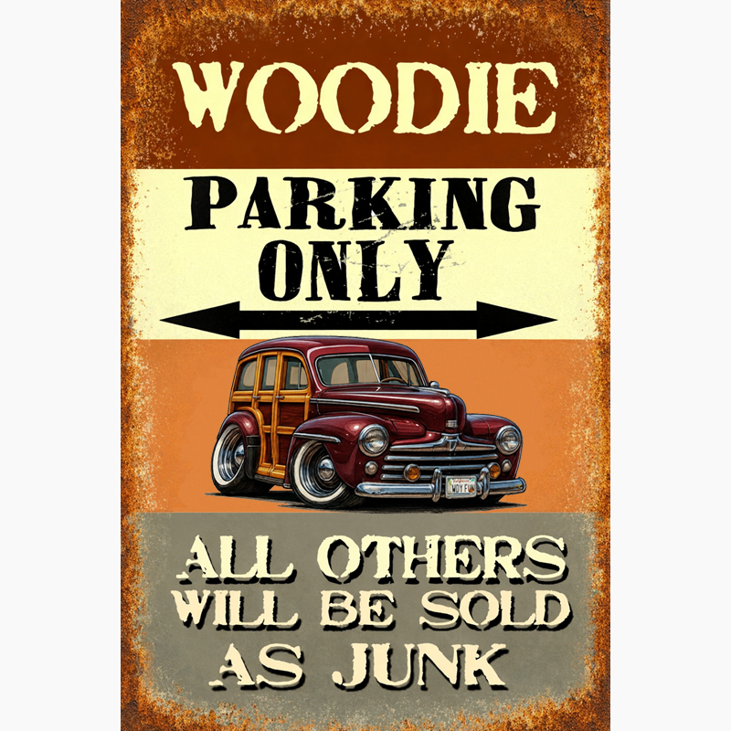 WDYFUN (CA) Sign - Woodie Parking Only II