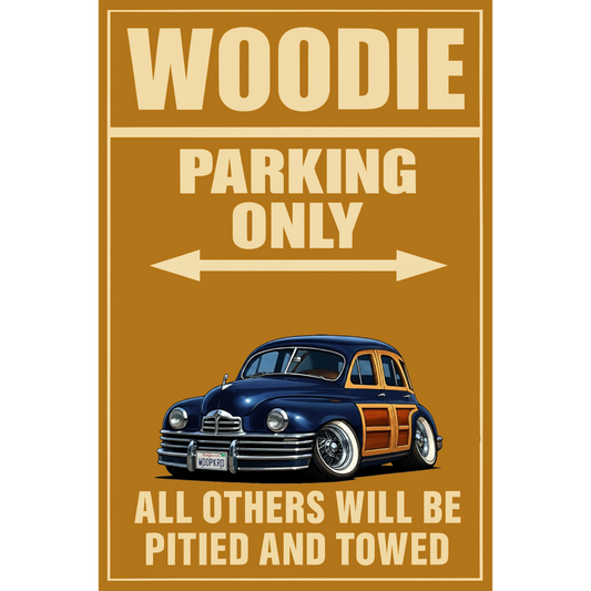 WODPKRD (CA) Sign - Woodie Parking Only