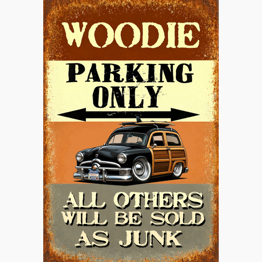 WOOD50 (CA) Sign - Woodie Parking Only II