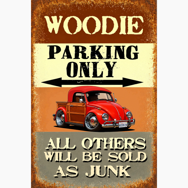 WOODNVW (CA) Sign - Woodie Parking Only II