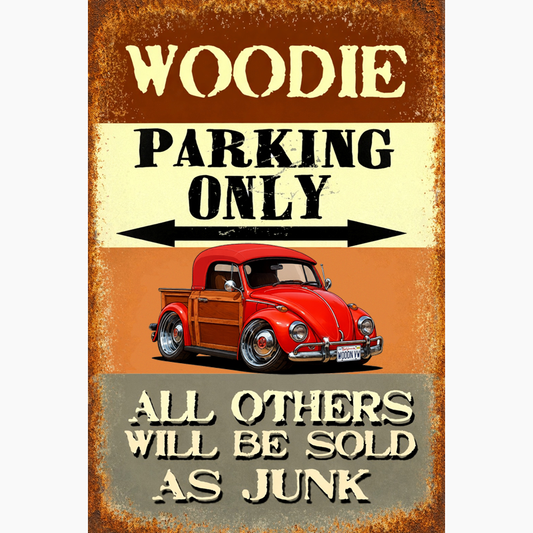 WOODNVW (CA) Sign - Woodie Parking Only II