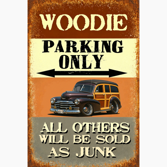 WOODYA (CA) Sign - Woodie Parking Only II