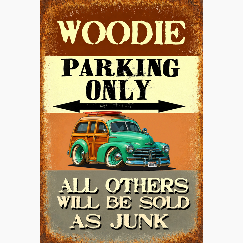 WUDHEE (CA) Sign - Woodie Parking Only II