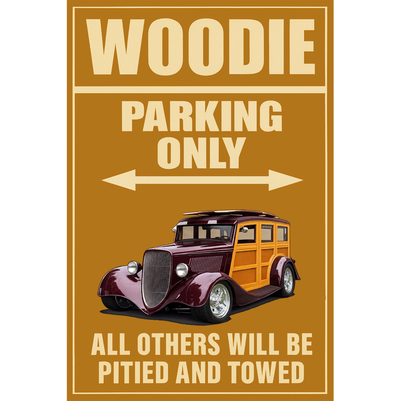 WUDN33 (CA) Sign - Woodie Parking Only