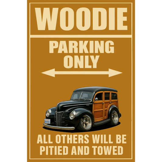 WZATREE (CA) Sign - Woodie Parking Only