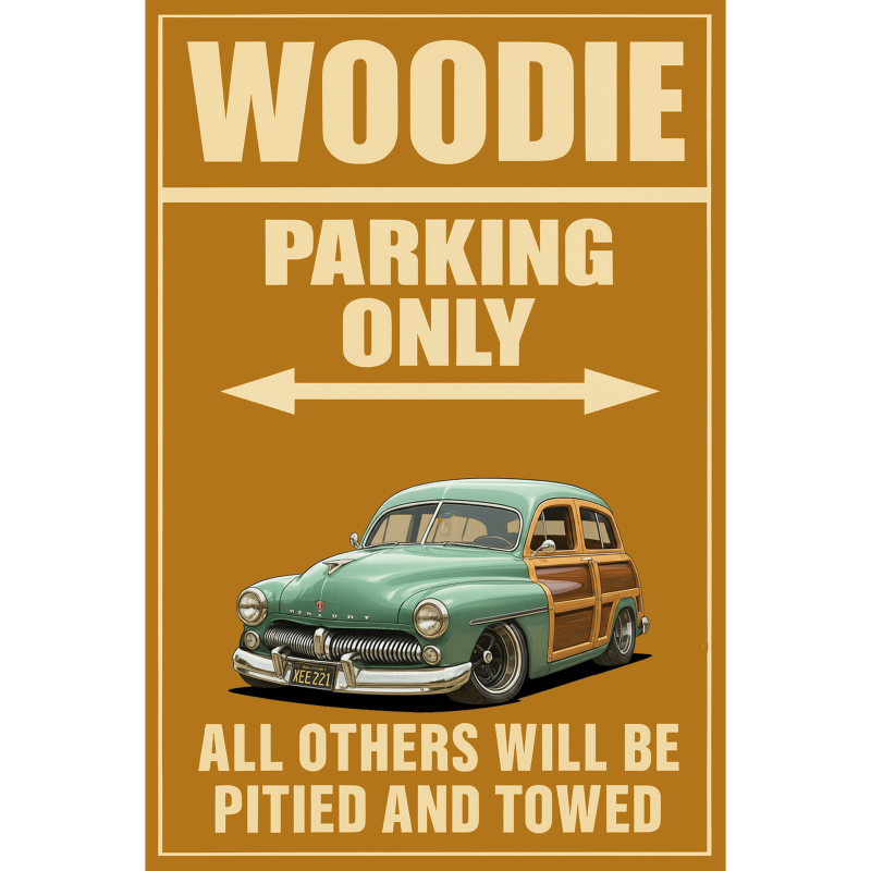 XEE221 (CA) Sign - Woodie Parking Only