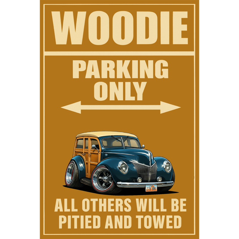 Z788WV (UT) Sign - Woodie Parking Only
